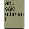 Abu Said Uthman I. door Jesse Russell
