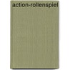 Action-Rollenspiel by Jesse Russell