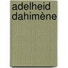Adelheid Dahimène by Jesse Russell