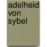 Adelheid von Sybel