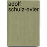 Adolf Schulz-Evler door Jesse Russell