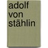 Adolf von Stählin