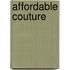 Affordable Couture