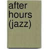 After Hours (Jazz) by Jesse Russell