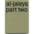 Al-Jaleys Part Two