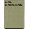 Alma Mahler-Werfel by Jesse Russell