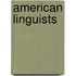 American linguists