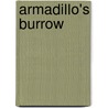 Armadillo's Burrow door Dee Phillips