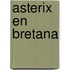 Asterix En Bretana