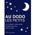 Au Dodo les Petits