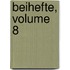 Beihefte, Volume 8