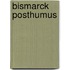 Bismarck Posthumus