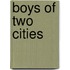 Boys of Two Cities