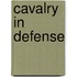 Cavalry in Defense