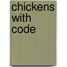 Chickens with Code door Megan Kopp