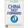 China Fast Forward by Bill Dodson
