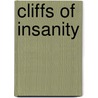 Cliffs of Insanity by Keith Duggan