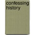 Confessing History