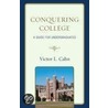 Conquering College by Victor Cahn