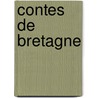 Contes de Bretagne door Paul F. Val