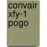 Convair Xfy-1 Pogo by Steve Ginter