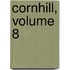 Cornhill, Volume 8