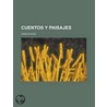 Cuentos y Paisajes door Carlos Sudy