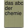 Das Abc Der Chemie by P. Altpeter