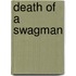 Death of a Swagman