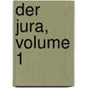 Der Jura, Volume 1 door Friedrich August Quenstedt