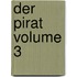 Der Pirat Volume 3
