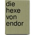Die Hexe von Endor