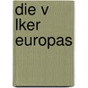 Die V Lker Europas door Johann Georg Kohl