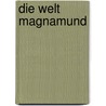 Die Welt Magnamund door Joe Dever