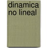 Dinamica No Lineal by Anibal Rodriguez Bernal