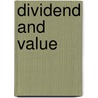 Dividend And Value door Kok Lee Kuin
