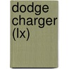 Dodge Charger (Lx) by Frederic P. Miller