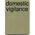 Domestic Vigilance