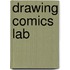 Drawing Comics Lab