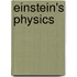 Einstein's Physics