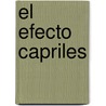 El Efecto Capriles by José Gregorio Aguiar López