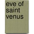 Eve of Saint Venus
