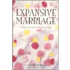 Expansive Marriage door J. Donald Walters