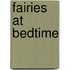 Fairies at Bedtime