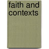 Faith and Contexts door Walter J. Ong