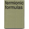 Fermionic Formulas door Lipika Deka