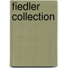 Fiedler Collection door Von Fosebu Auguft