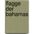 Flagge der Bahamas