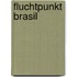 Fluchtpunkt Brasil