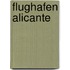 Flughafen Alicante
